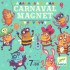 Carnaval Magnet